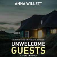 Unwelcome Guests