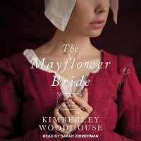 The Mayflower Bride Lib/E （Library）