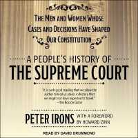 A People's History of the Supreme Court Lib/E : The Men and Women Whose Cases and Decisions Have Shaped Our Constitution （Library）