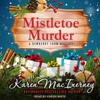 Mistletoe Murder (Dewberry Farm Mysteries Lib/e) （Library）
