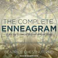 The Complete Enneagram : 27 Paths to Greater Self-Knowledge
