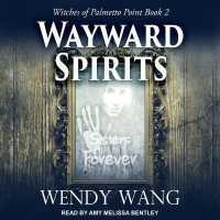 Wayward Spirits (Witches of Palmetto Point)