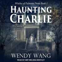 Haunting Charlie (Witches of Palmetto Point Series Lib/e) （Library）