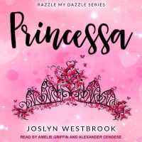 Princessa (Razzle My Dazzle Series Lib/e) （Library）