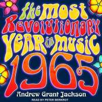 1965 : The Most Revolutionary Year in Music （Library）