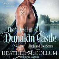 The Devil of Dunakin Castle Lib/E (Highland Isles Series Lib/e) （Library）