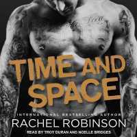 Time and Space (Crazy Good Series Lib/e) （Library）