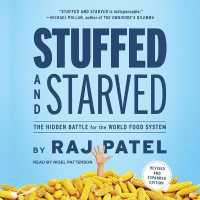 Stuffed and Starved : The Hidden Battle for the World Food System