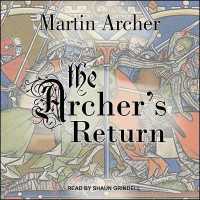 The Archer's Return (Company of Archers)