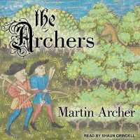 The Archers Lib/E （Library）