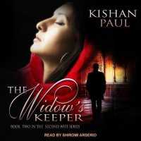 The Widow's Keeper (Second Wife)