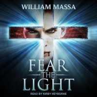 Fear the Light （Library）