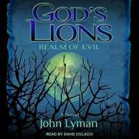 God's Lions: Realm of Evil Lib/E (God's Lions Series Lib/e)