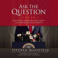 Ask the Question : Why We Must Demand Religious Clarity from Our Presidential Candidates