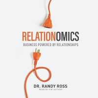 Relationomics : Business Powered by Relationships