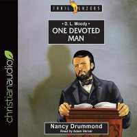 D.L. Moody : One Devoted Man (Trail Blazers Series Lib/e) （Library）