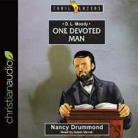 D.L. Moody : One Devoted Man (Trail Blazers)