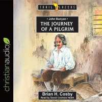 John Bunyan : Journey of a Pilgrim （Library）