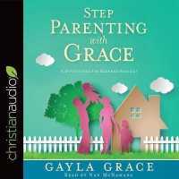 Stepparenting with Grace : A Devotional for Blended Families