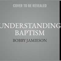 Understanding Baptism （Library）