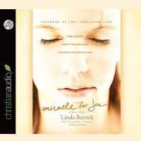 Miracle for Jen : A Tragic Accident, a Mother's Desperate Prayer, and Heaven's Extraordinary Answer
