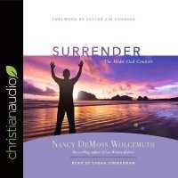Surrender : The Heart God Controls