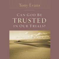 Can God Be Trusted in Our Trials? （Library）