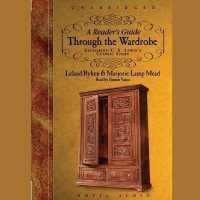 Reader's Guide through the Wardrobe : Exploring C.S. Lewis's Classic Story （Library）