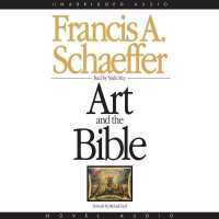 Art and the Bible : Two Essays （Library）
