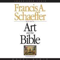 Art and the Bible : Two Essays