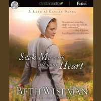 Seek Me with All Your Heart (Land of Canaan)
