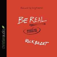 Be Real : Because Fake Is Exhausting