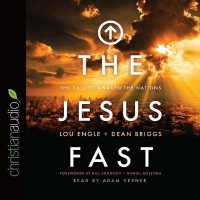 Jesus Fast : The Call to Awaken the Nations （Library）