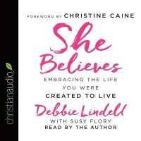 She Believes : Embracing the Life You Were Created to Live