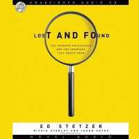 Lost and Found : The Younger Unchurched and the Churches That Reach Them （Library）