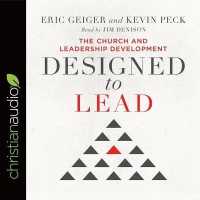 Designed to Lead : The Church and Leadership Development