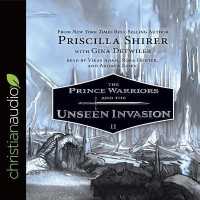 Prince Warriors and the Unseen Invasion (Prince Warriors)