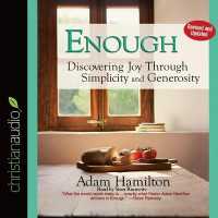 Enough : Discovering Joy through Simplicity and Generosity