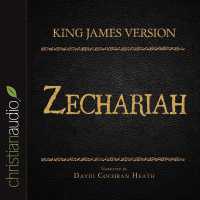 Holy Bible in Audio - King James Version: Zechariah