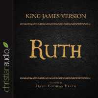 Holy Bible in Audio - King James Version: Ruth