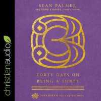 Forty Days on Being a Three : (Enneagram Daily Reflections)