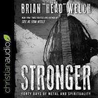 Stronger : Forty Days of Metal and Spirituality