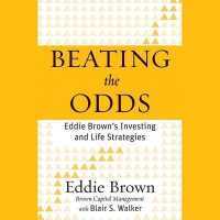 Beating the Odds : Eddie Brown's Investing and Life Strategies