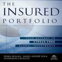 The Insured Portfolio : Your Gateway to Stress-Free Global Investments