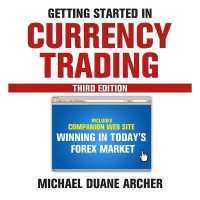 Getting Started in Currency Trading : Winning in Today's Forex Market （Library）