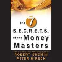The Seven S.E.C.R.E.T.S. of the Money Masters Lib/E （Library）