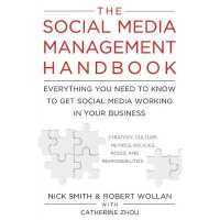The Social Media Management Handbook Lib/E : Everything You Need to Know to Get Social Media Working in Your Business （Library）