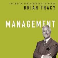 Management : The Brian Tracy Success Library (Brian Tracy Success Library)