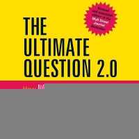 The Ultimate Question 2.0 Lib/E : How Net Promoter Companies Thrive in a Customer-Driven World （Library）