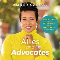 Allies and Advocates : Creating an Inclusive and Equitable Culture